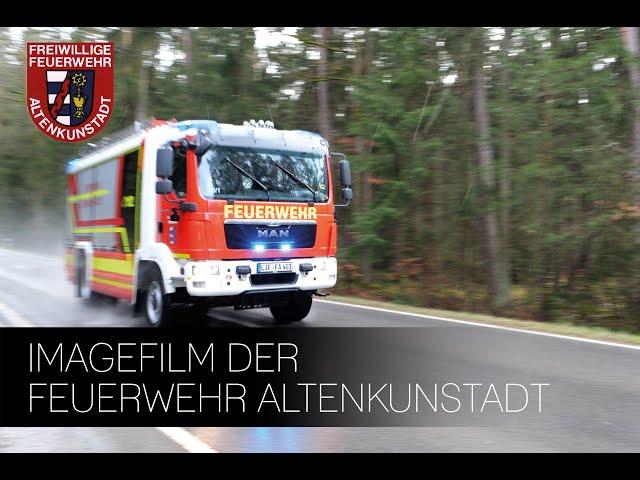 Freiwillige Feuerwehr Altenkunstadt | Imagefilm - Gott zur Ehr' dem nächsten zur Wehr