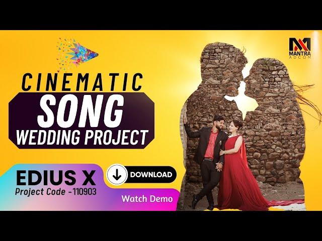 Edius X  Cinematic Wedding Song Project | Maiyya Mainu Edius Wedding Project Download | 110903