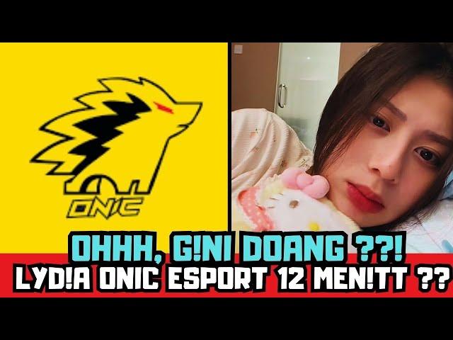 lydia onic viral 12mnt ??? Lydia gamer Onic dan sejarah Onic