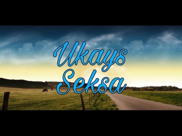 Ukays - Seksa