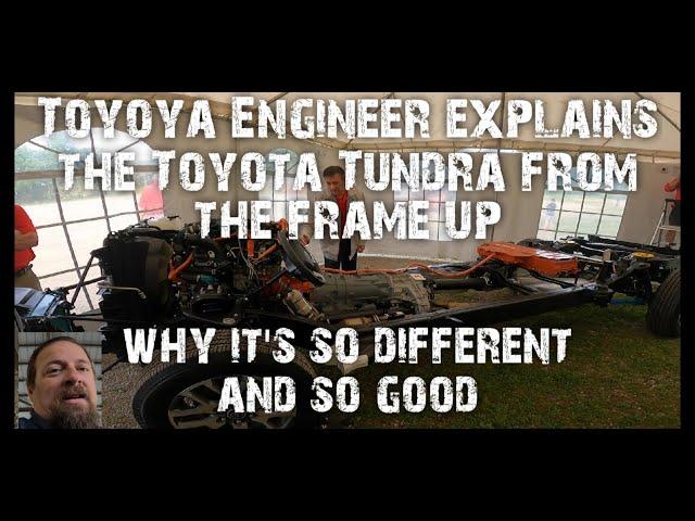 Toyota Tundra engineer in depth explanation of the 3rd Gen Tundra