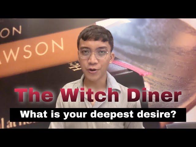 If I were The Witch in Witch Diner