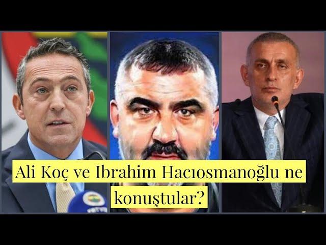 Ali Koç ve Ibrahim Hacıosmanoğlu ne konuştular? #keşfet #futbol #keşfetteyiz #short #shorts #fener