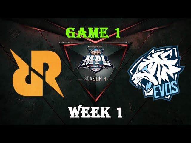 MPL ID S4 W1  Rex Regum Qeon VS EVOS Esport Match 1