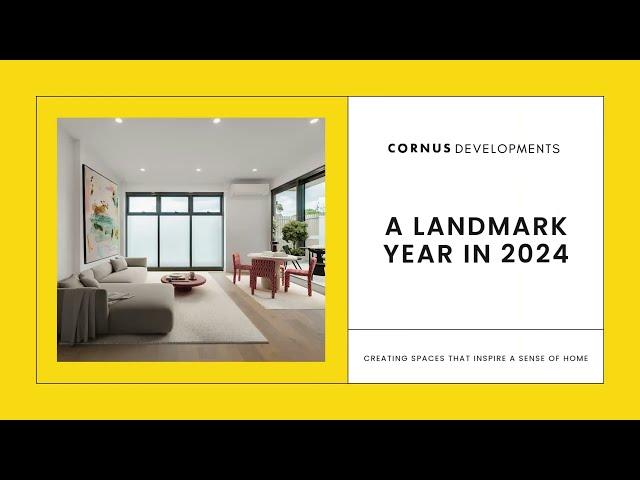 2024 Recap: A Year of Milestones with Cornus Developments 