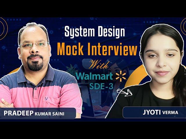 System Design Mock Interview With Walmart SDE-3: Design Instagram