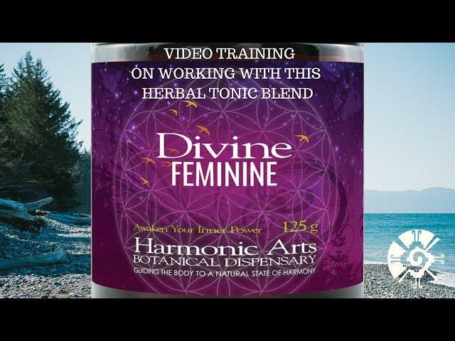 Divine Feminine Herbal Tonic | Harmonic Arts