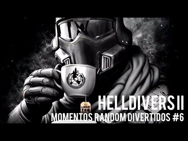 MOMENTOS RANDOM DIVERTIDOS #6!!! | HELLDIVERS 2 |