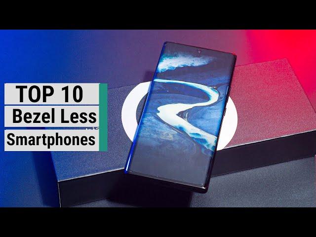 Top 10 New Bezel Less Smartphones 2022 | Highest Screen To Body Ratio