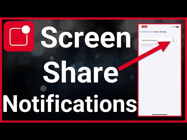 How To Turn On Or Off Notifications While Screen Sharing