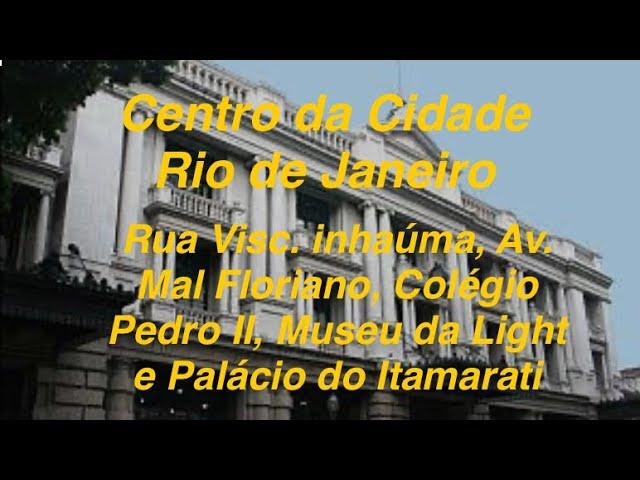 RIO DE JANEIRO - RUA VISC. INHAUMA E AV. MAL FLORIANO