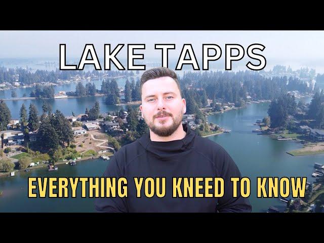 Living in Lake Tapps Washington 2022 [EVERYTHING YOU NEED TO KNOW]