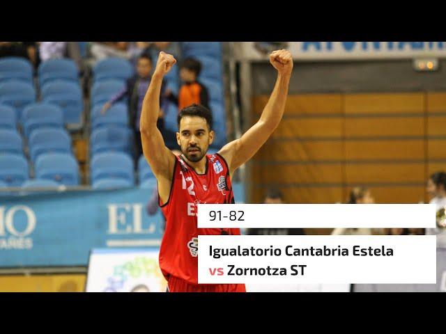 RESUMEN | Igualatorio Cantabria Estela vs Zornotza ST (Jornada 4 - LEB Plata)