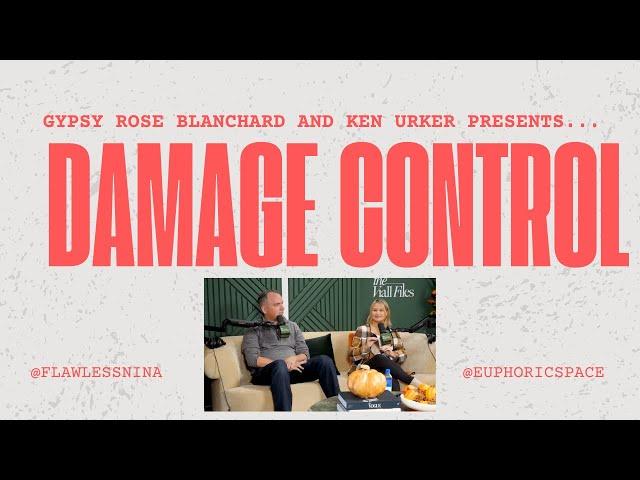 GYPSY ROSE BLANCHARD AND KEN URKER Presents...Damage Control with Nick Viall #gypsyroseblanchardcase