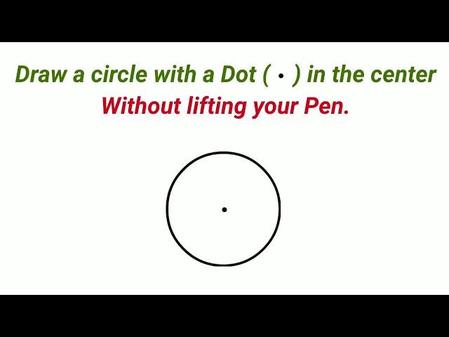 Can You Draw a circle with a dot in the middle without lifting your pen? || Puzzle ||  StudyUp Maths