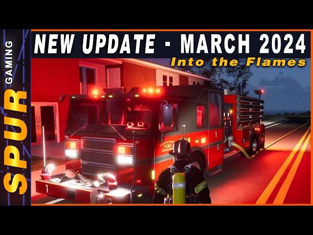 We're Back with More Into the Flames Firefighting Gameplay - March 2024 Update