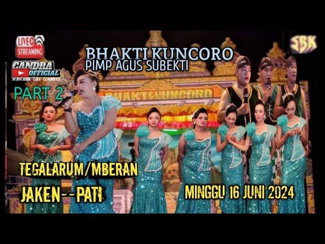 LIVE STREAMING#BHAKTI KUNCORO#DS TEGALARUM MBERAN JAKEN .PATI"CRT TENUNG JENGGOLO"16-06-2024