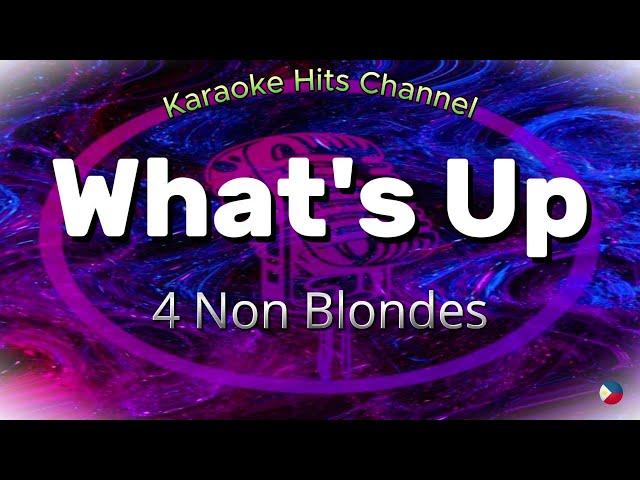 4 Non Blondes - What's Up (KARAOKE VERSION)