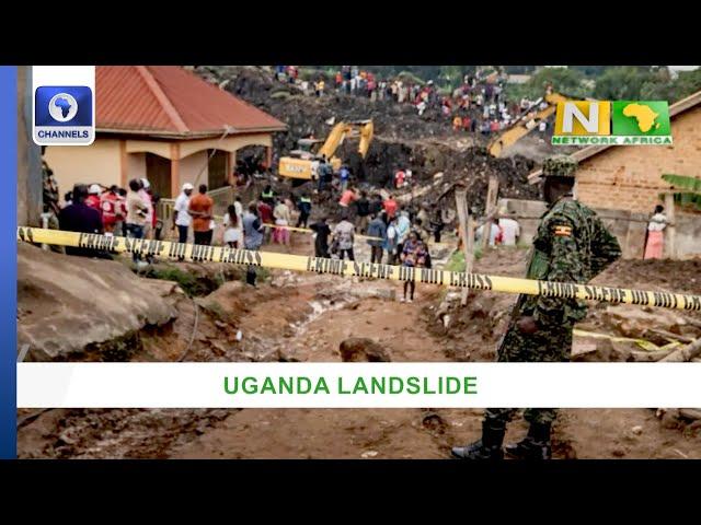 Uganda Landslide Death Toll Rises To 23 + More | Network Africa