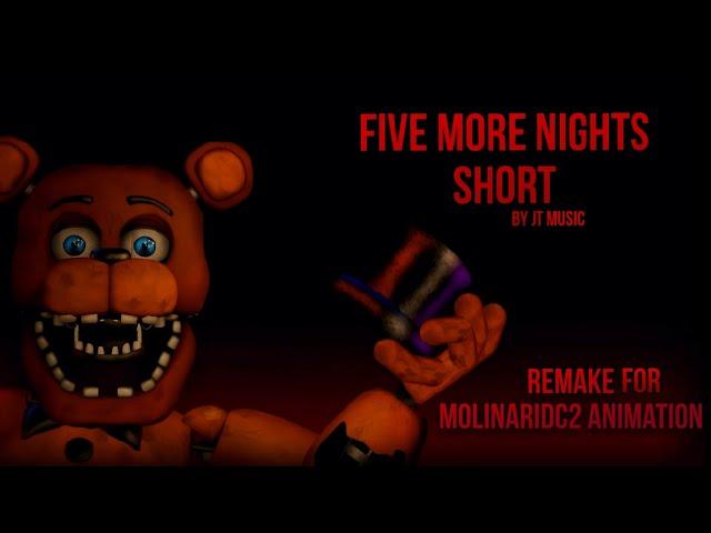 [Dc2/FNaF/Short] Five More Nights By |JT Music| remake for @MolinariDC2 (Compilation)