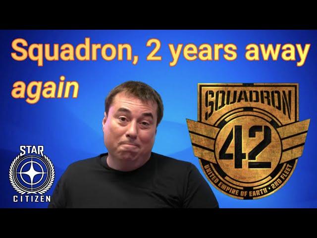 3.24.2  Citizencon: Squadron 42 two years away, again