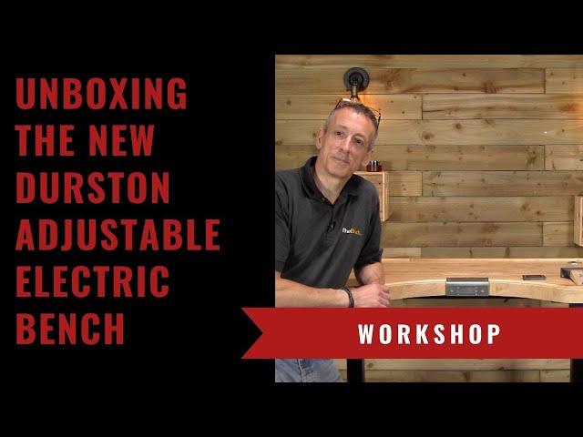 Unboxing The NEW Durston Adjustable Electric Jewellers Bench - Jewelers Bench