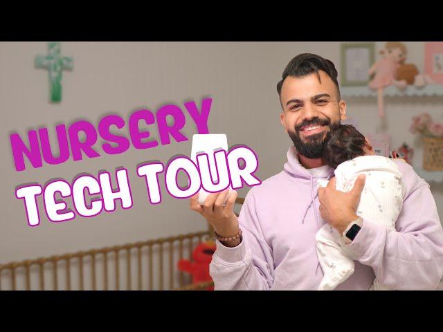 Nursery Tech Tour - Our Baby Girl's Room!