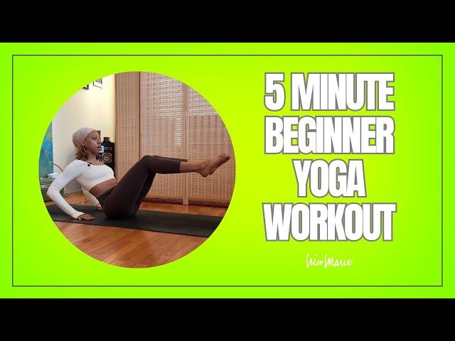 5 Minute Beginner Yoga Workout