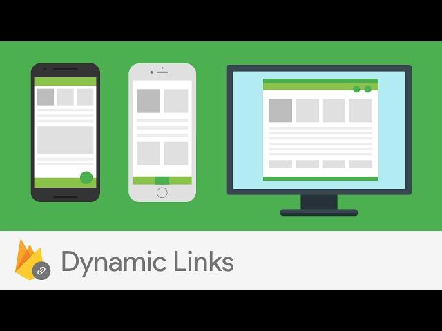 Introducing Firebase Dynamic Links