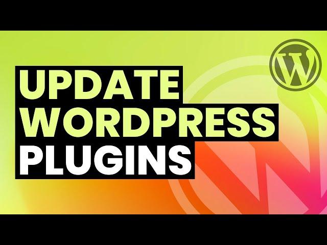 How to Update WordPress Plugins Safely Without Losing Anything