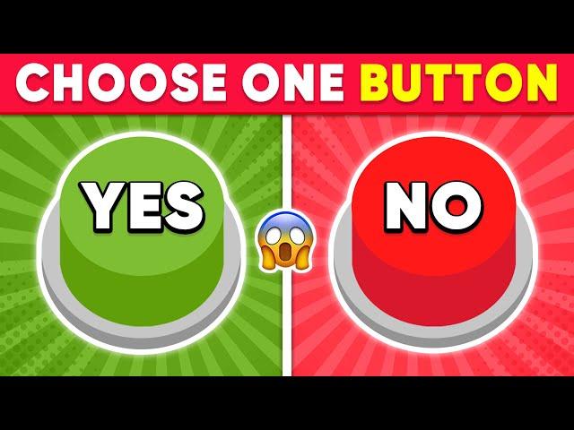 Choose One BUTTON...!  YES or NO Challenge 🟢