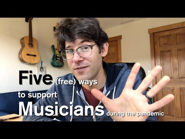 5 Free Ways to Support Musicians During the Pandemic