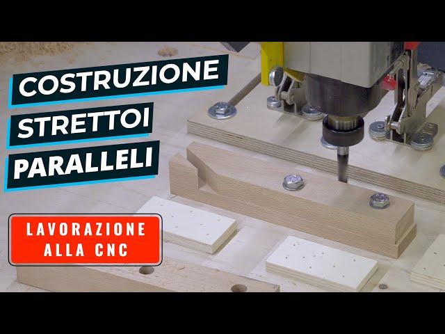 COSTRUIRE UNO STRETTOIO PARALLELO - Lavorazione del legno CNC parte 1 di 3