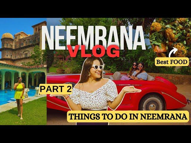 Exploring a hidden GEM near DELHI | We drove a vintage car in Neemrana | Meet Arora