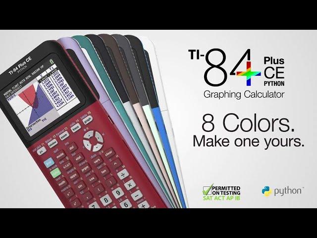 The TI-84 Plus CE Python in 8 Bright Colors — Make One Yours