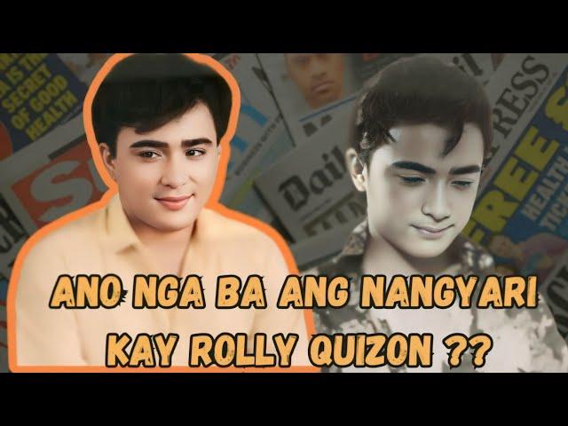 ANO NGA BA ANG NANGYARI KAY ROLLY QUIZON???