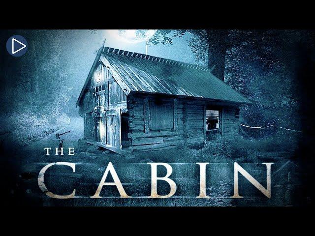 THE CABIN: FEAR HAS FOUND A HOME  Full Horror Movie Premiere  English HD 2021