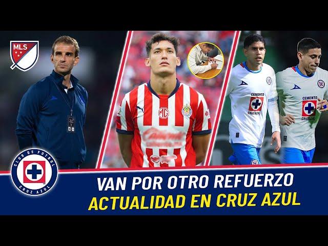 ÚLTIMAS NOTICIAS, Cruz Azul va por OTRO REFUERZO, ESPERAN a Chiquete, BAJAS para el Clausura 2025