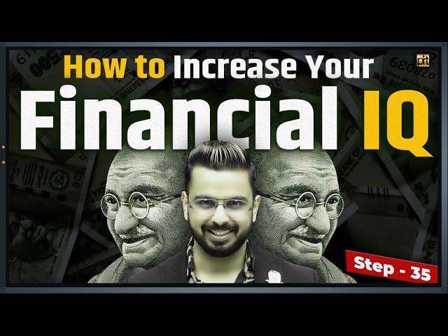 Increase Financial IQ | Earn More Money & Achieve Financial Freedom