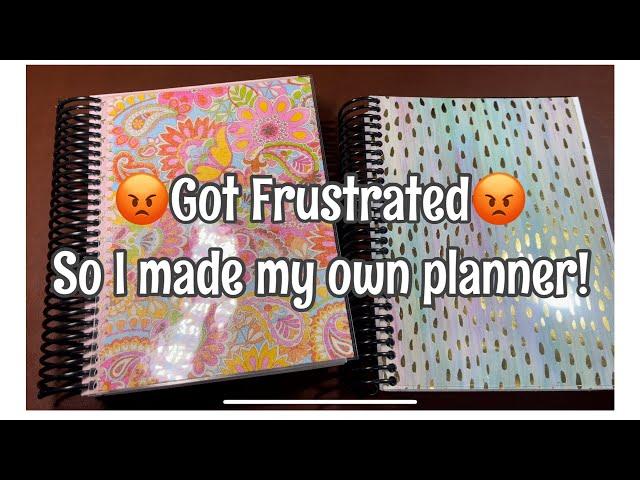 I Made My Own Daily Planner | DIY | Got Frustrated SO I made my own!