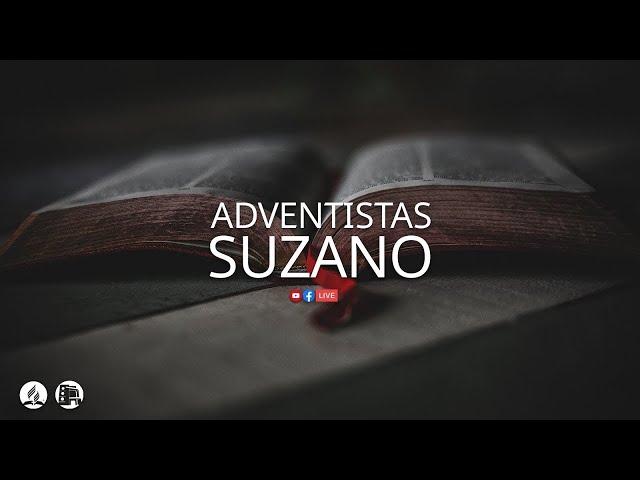 LIVE  | CULTO DE ORAÇÃO | ADVENTISTA SUZANO