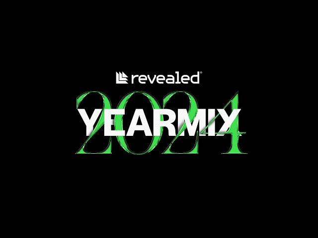 Revealed Yearmix 2024