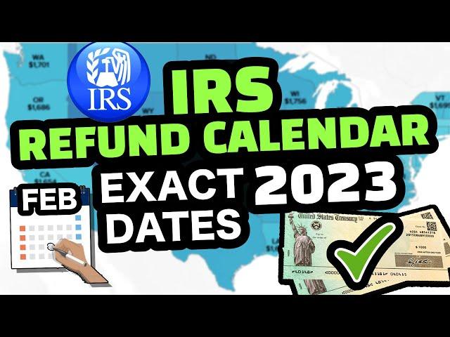 IRS TAX REFUND 2023 : IRS REFUND CALENDAR 2023 ? EITC, CTC, PATH ACT 2023 REFUND DATES ? 