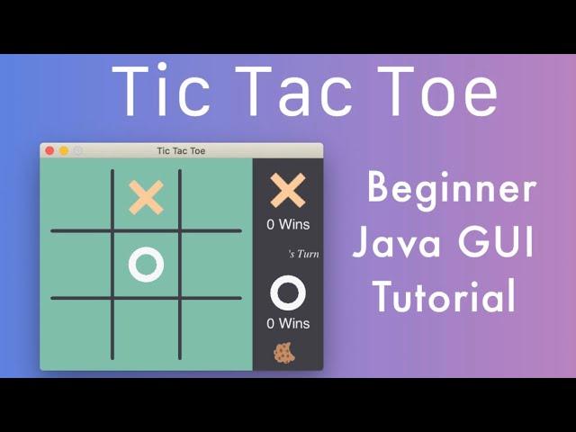 how to code a tic tac toe game in java gui