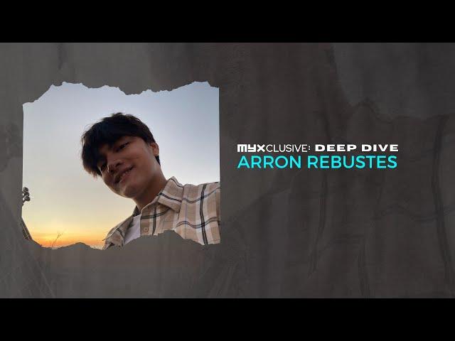 Arron Rebustes Brings All the Feels with latest song 'Home' | MYXclusive Deep Dive