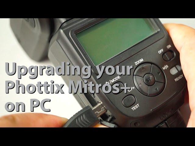 Phottix Mitros+ Firmware Upgrade on a PC