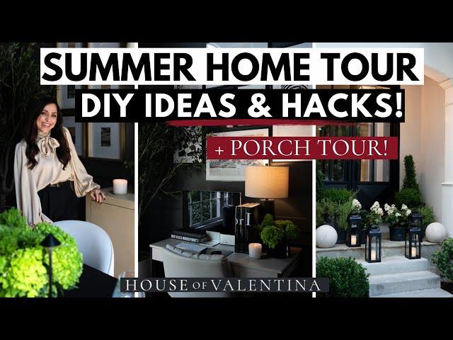 Summer Home Tour + Ideas, Hacks, & Life Update!