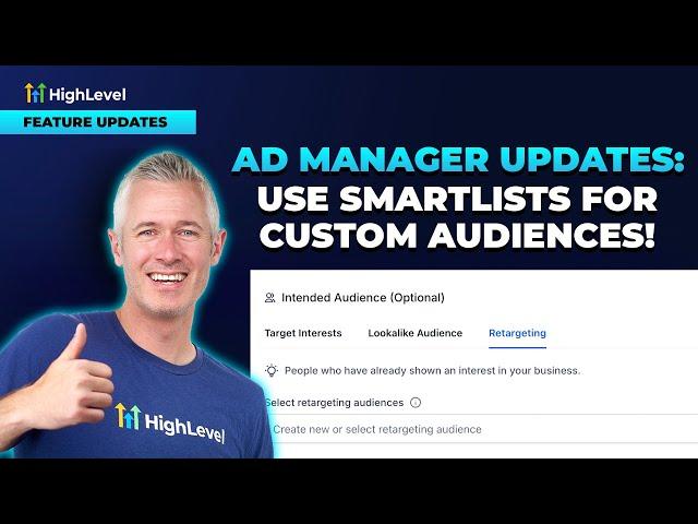 Ad Manager Updates: Use SmartLists for Custom Audiences!