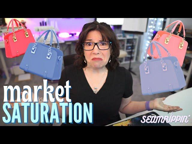 Seamrippin': Market Saturation