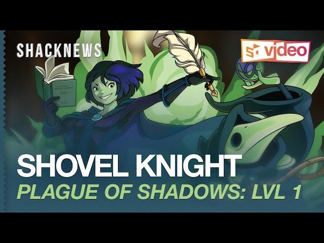 SHOVEL KNIGHT: Plague of Shadows - First Level